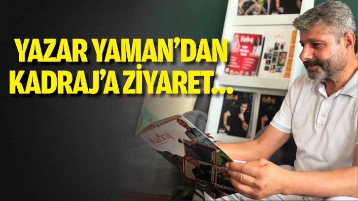 Yazar Faysal Yaman’dan Kadraj’a ziyaret…