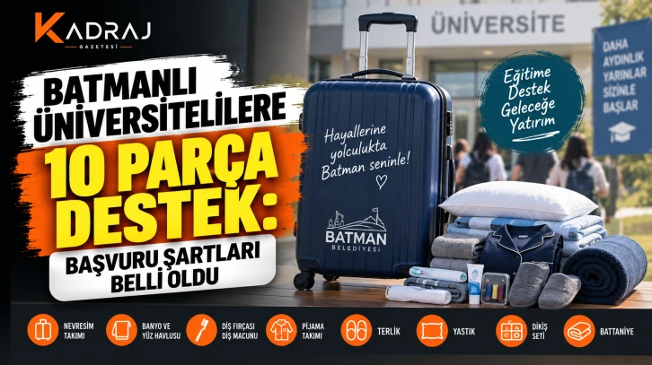 Batmanlı &Uuml;niversitelilere 10 Par&ccedil;a Destek: Başvuru Şartları Belli Oldu