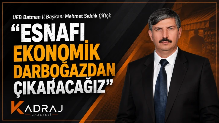 &ldquo;Esnafı Ekonomik Darboğazdan &Ccedil;ıkaracağız&rdquo;