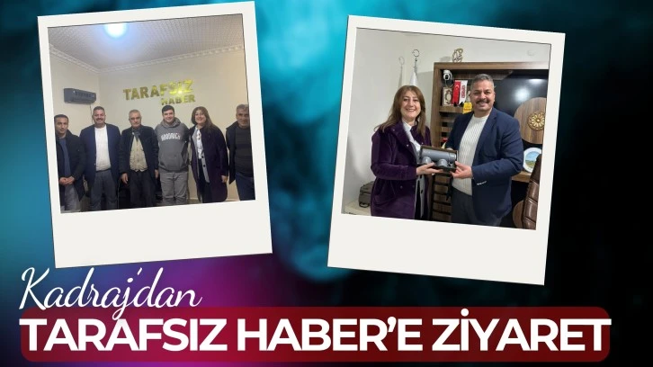 Kadraj&rsquo;dan Tarafsız Haber&rsquo;e ziyaret