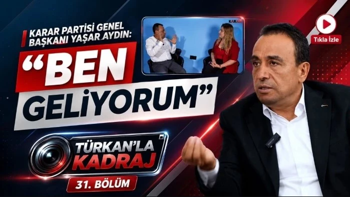 Karar Partisi Genel Başkanı Yaşar Aydın: &ldquo;Ben geliyorum&hellip;&rdquo;