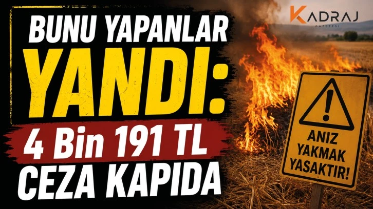 BUNU YAPANLAR YANDI: 4 Bin 191 TL CEZA KAPIDA