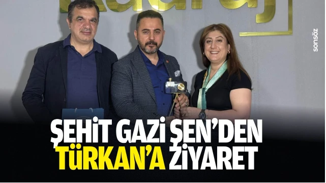 Şehit Gazi Şen’den Türkan’a ziyaret