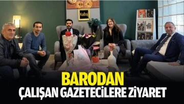 Barodan &Ccedil;alışan Gazetecilere ziyaret