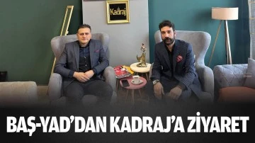 Baş-Yad’dan Kadraj’a ziyaret