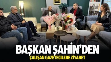 Başkan Şahin&rsquo;den &Ccedil;alışan Gazetecilere ziyaret