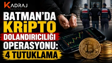 Batman'da Kripto Dolandırıcılığı Operasyonu: 4 Tutuklama