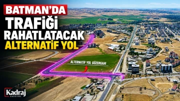 Batman&rsquo;da Trafiği Rahatlatacak Alternatif Yol