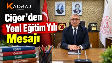 Ciğer&rsquo;den Yeni Eğitim Yılı Mesajı