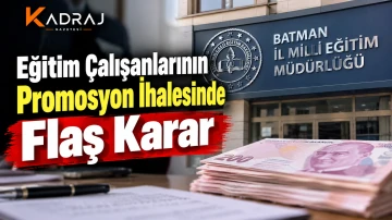 Eğitim &Ccedil;alışanlarının Promosyon İhalesinde Flaş Karar
