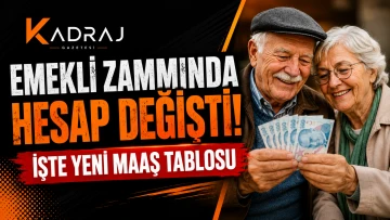 Emekli zammında hesap değişti! İşte yeni maaş tablosu
