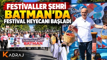 Festivaller Şehri Batman&rsquo;da Festival Heyecanı Başladı