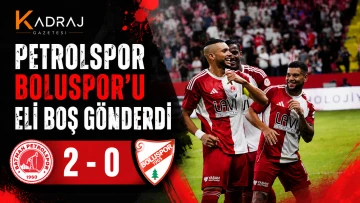 Petrolspor Boluspor’u Eli Boş Gönderdi 2 - 0