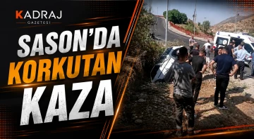 Sason'da korkutan kaza